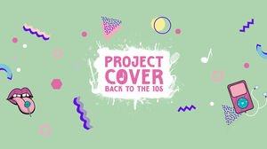 Project Cover: Back to the 10s