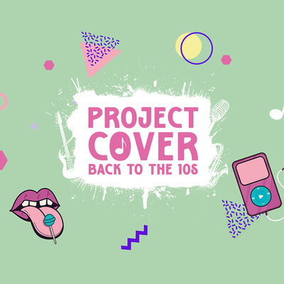 Project Cover: Back to the 10s